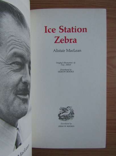 Alistair MacLean - Ice station zebra