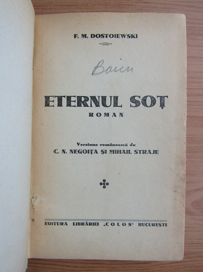 Dostoievski - Eternul sot (1941)