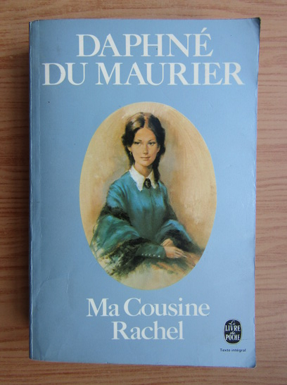 Anticariat: Daphne du Maurier - Ma cousine Rachel