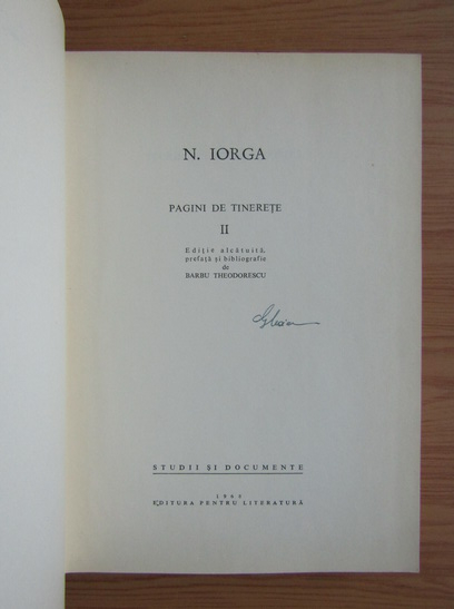 N. Iorga - Pagini de tinerete (volumul 2)