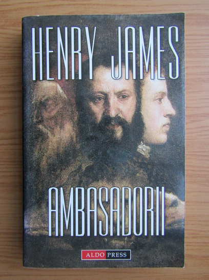 Anticariat: Henry James - Ambasadorii