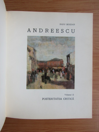 Radu Bogdan Andreescu - Posteritate critica (volumul 2)
