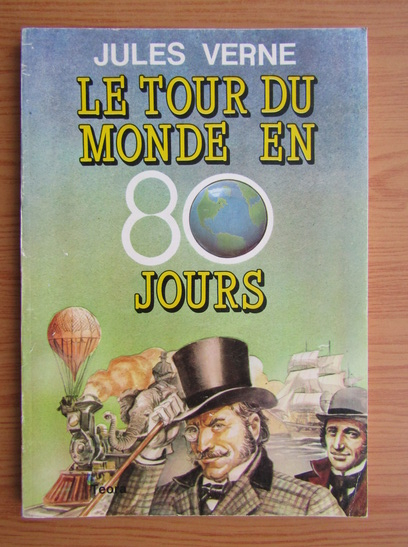 Anticariat: Jules Verne - Le tour du Monde en 80 jours