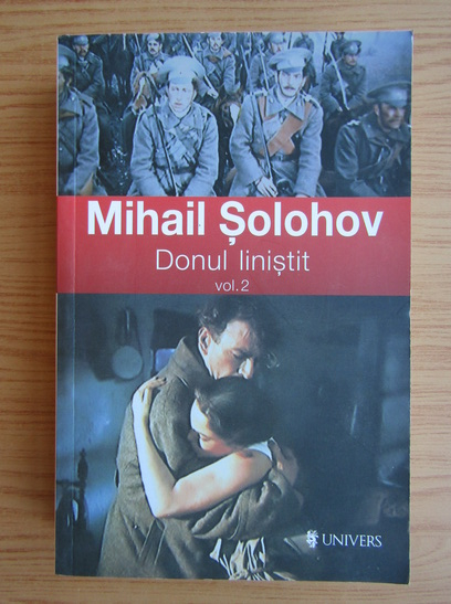 Anticariat: Mihail Solohov - Donul linistit (volumul 2)