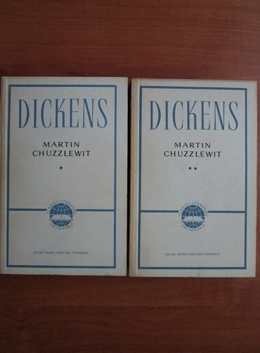 Anticariat: Charles Dickens - Martin Chuzzlewit (2 volume)