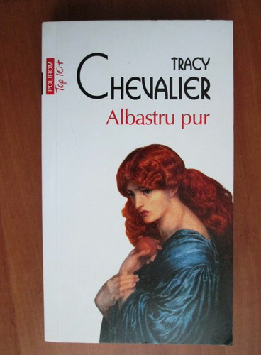 Anticariat: Tracy Chevalier - Albastru pur