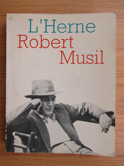 Anticariat: Robert Musil - L'Herne