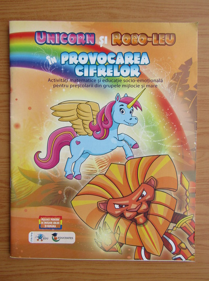 Anticariat: Unicorn si Robo-leu in provocarea cifrelor