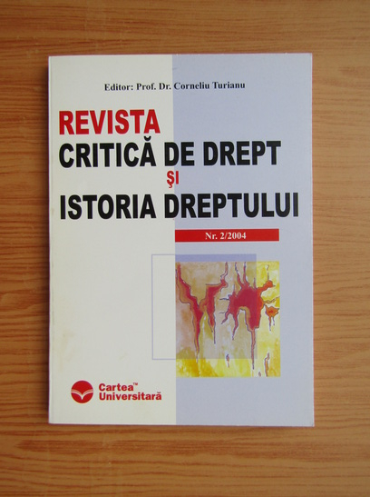 Anticariat: Corneliu Turianu - Revista critica de drept si istoria dreptului