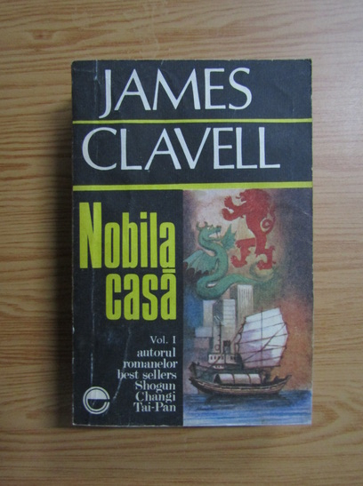 Anticariat: James Clavell - Nobila casa (volumul 1)