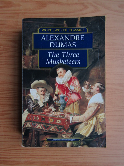 Anticariat: Alexandre Dumas - The three musketeers