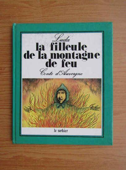 Anticariat: La filleule de la montagne de feu
