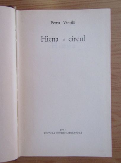 Petru Vintila - Hiena si circul