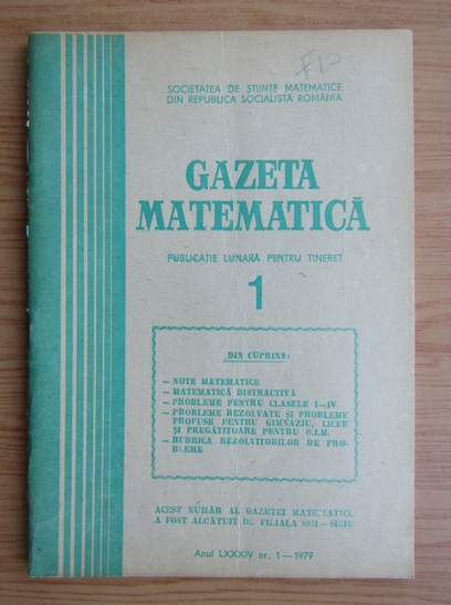Anticariat: Gazeta Matematica, anul LXXXIV, nr. 1, 1979