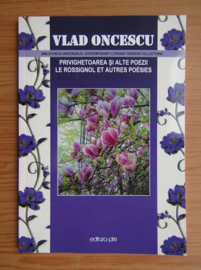 Anticariat: Vlad Oncescu - Privighetoarea si alte poezii (editie bilingva)