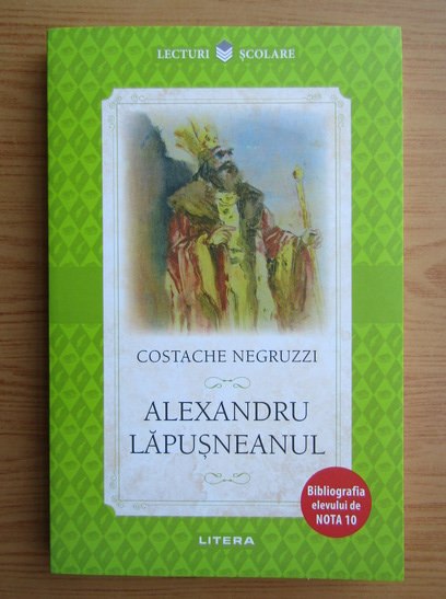 Anticariat: Costache Negruzzi - Alexandru Lapusneanul