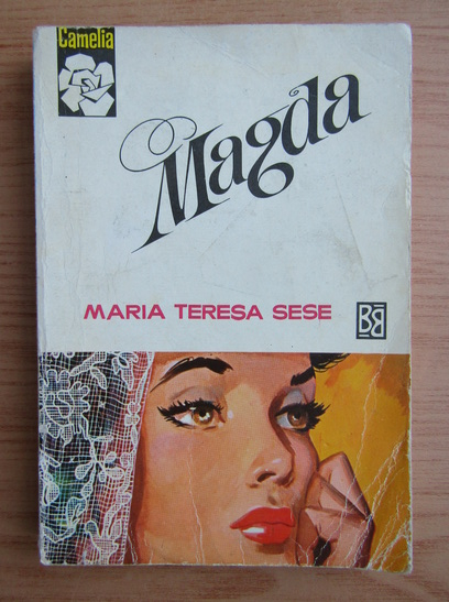 Anticariat: Maria Teresa Sese - Magda