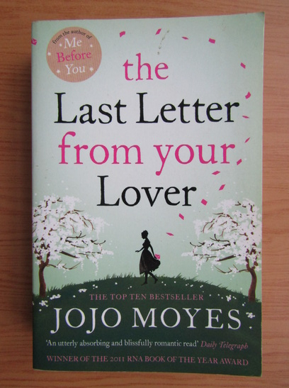 Anticariat: Jojo Moyes - The last letter from your lover