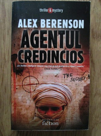 Anticariat: Alex Berenson - Agentul credincios