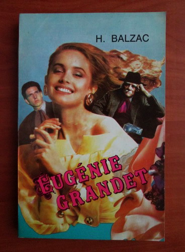 Anticariat: Balzac - Eugenie Grandet