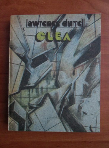 Anticariat: Lawrence Durrell - Clea