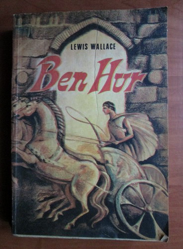 Anticariat: Lewis Wallace - Ben Hur (format mai mare)