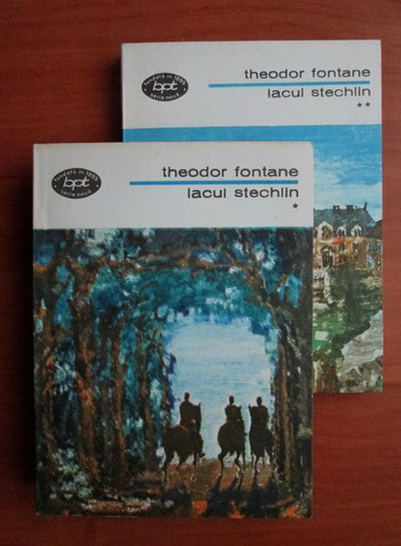 Anticariat: Theodor Fontane - Lacul Stechlin (2 volume)