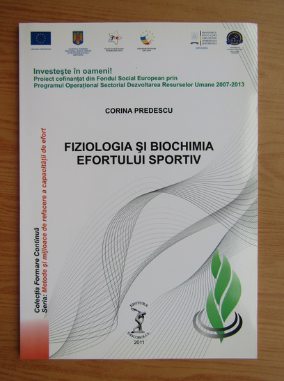 Anticariat: Corina Predescu - Fiziologia si biochimia efortului sportiv