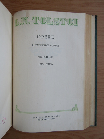 Lev Tolstoi - Opere (volumul 8 si volumul 13 coligate)