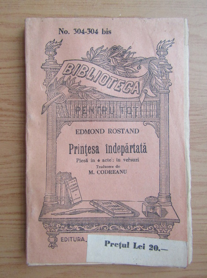 Anticariat: Edmond Rostand - Printesa indepartata (aprox. 1928)