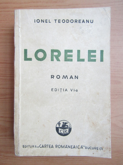 Anticariat: Ionel Teodoreanu - Lorelei (1941)