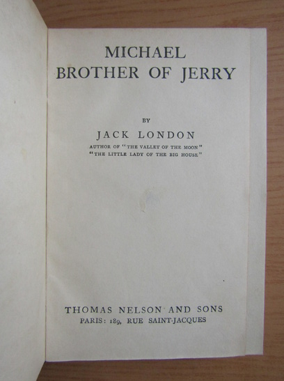 Jack London - Michael brother of Jerry