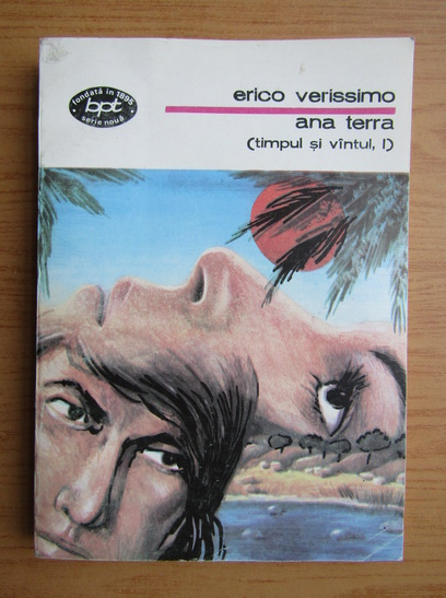 truck Sinis Absolute Erico Verissimo - Ana Terra, volumul 1. Timpul si vantul - Cumpără