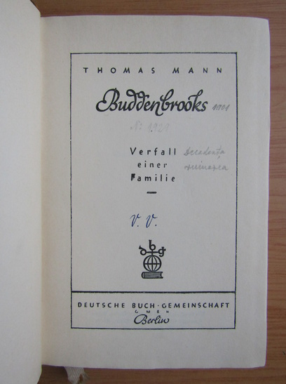 Thomas Mann - Buddenbrooks (1909)