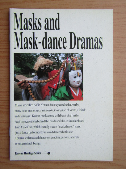 Anticariat: Korean Heritage Series, nr. 12, Masks and Mask-dance Dramas