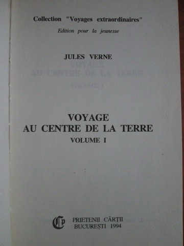 Jules Verne - Voyage au centre de la Terre (2 volume)