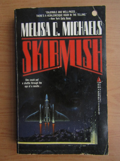 Anticariat: Melisa C. Michaels - Skirmish