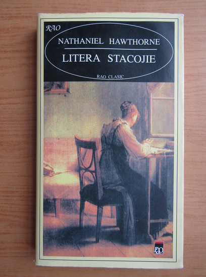 Pay tribute nightmare Reassure Nathaniel Hawthorne - Litera stacojie - Cumpără