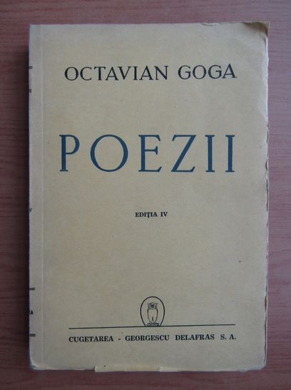 Anticariat: Octavian Goga - Poezii (1943)