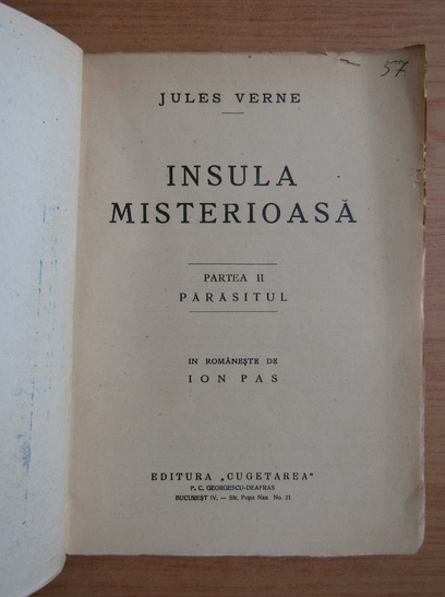 Jules Verne - Insula Misterioasa, volumul 2. Parasitul (1930)