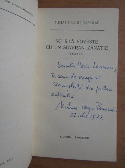Anticariat: Mihai Neagu Basarab - Scurta poveste cu un suveran zanatic (cu autograful autorului)