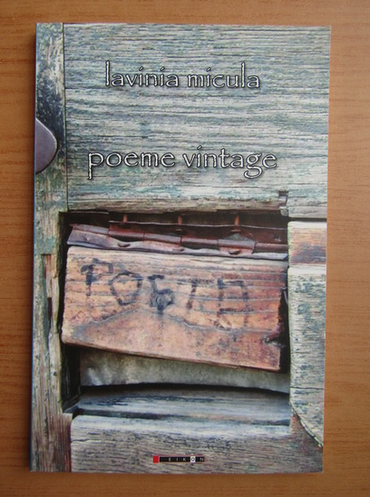 Anticariat: Lavinia Micula - Poeme vintage