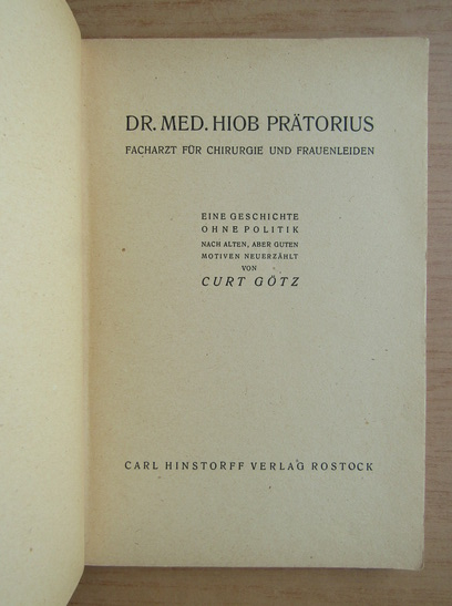 Curt Gotz - Dr. Med. Hiob Pratorius