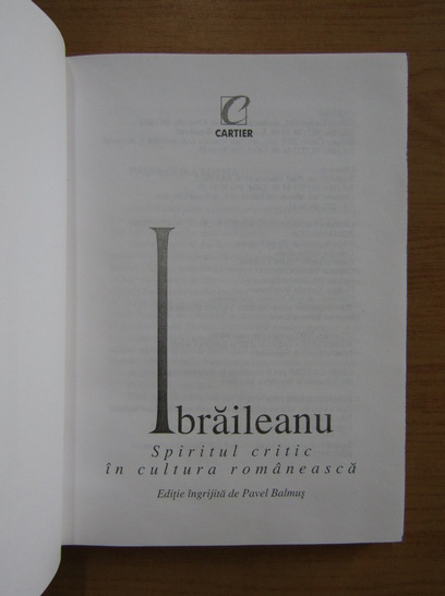 G. Ibraileanu - Spiritul critic in cultura romaneasca