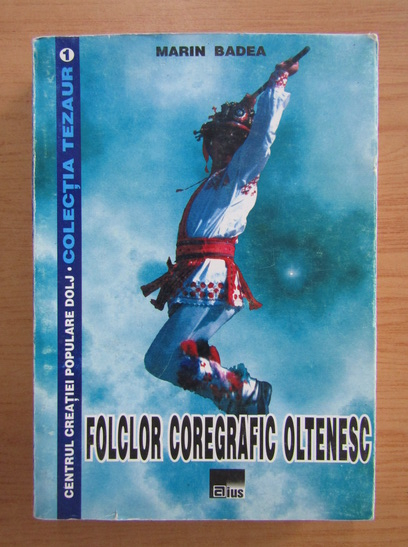 Anticariat: Marin Badea - Folclor coregrafic oltenesc
