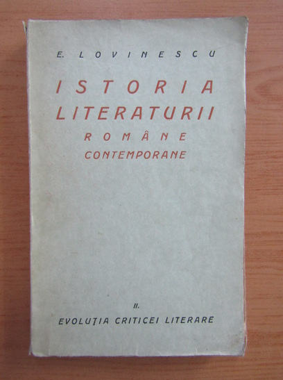 Anticariat: Eugen Lovinescu - Istoria literaturii romane contemporane (volumul 2)