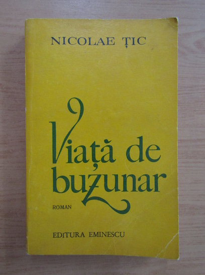 Anticariat: Nicolae Tic - Viata de buzunar