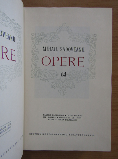 Mihail Sadoveanu - Opere (volumul 14)