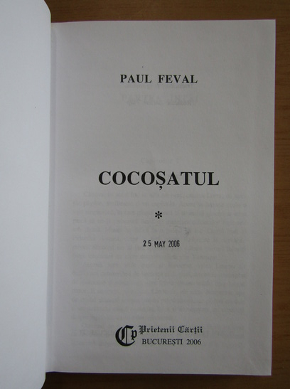Paul Feval - Cocosatul (volumul 1)