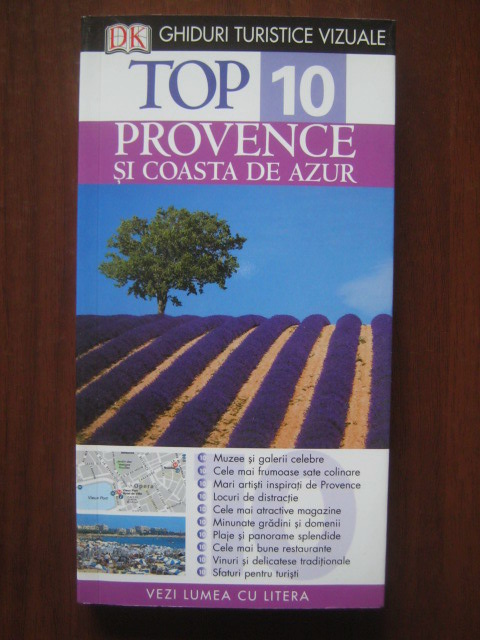 Anticariat: Provence si Coasta de azur. Ghid turistic (colectia Top 10)